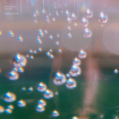 シングル/Aquarium/Hannah Warm