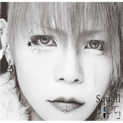 アルバム/Squall B-TYPE/LiPS