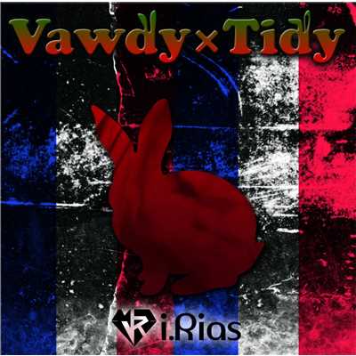 アルバム/Vawdy×Tidy【TYPE-B】/i.Rias