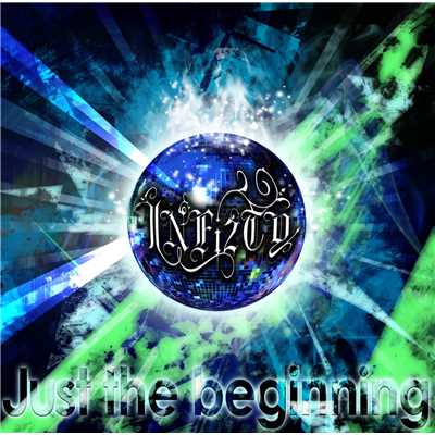 アルバム/Just the beginning B-TYPE/∞INFi2TY