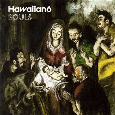 アルバム/SOULS/HAWAIIAN6