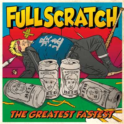 アルバム/THE GREATEST FASTEST/FULLSCRATCH