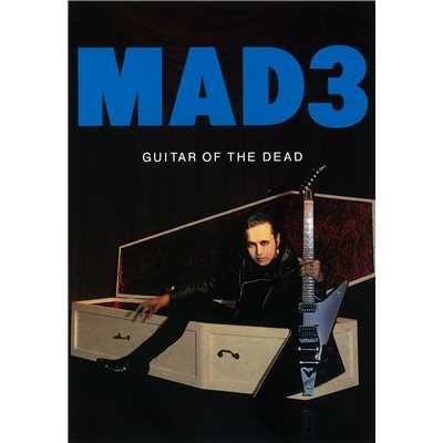 アルバム/GUITAR OF THE DEAD/MAD3