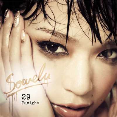 アルバム/29 Tonight/Sowelu