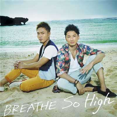 シングル/So High/BREATHE