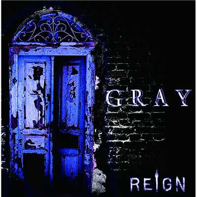 アルバム/GRAY 初回限定盤/REIGN