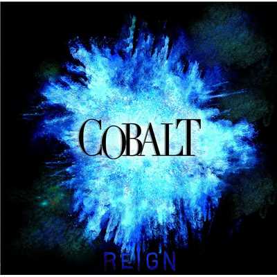 アルバム/COBALT 初回限定盤/REIGN