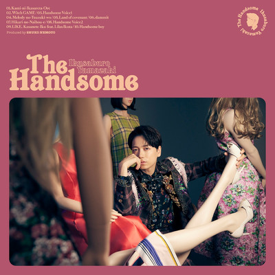 The Handsome/山崎育三郎