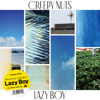シングル/Lazy Boy/Creepy Nuts