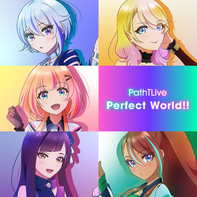 シングル/Perfect World！！/PathTLive