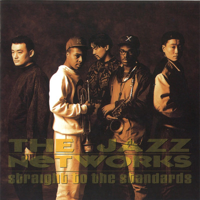Straight To The Standards/The Jazz Networks