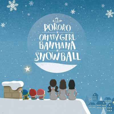 SNOW BALL (Korean ver.)/OH MY GIRL BANHANA