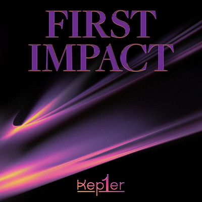 FIRST IMPACT/Kep1er
