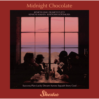アルバム/Midnight Chocolate - EP/SHERBETS