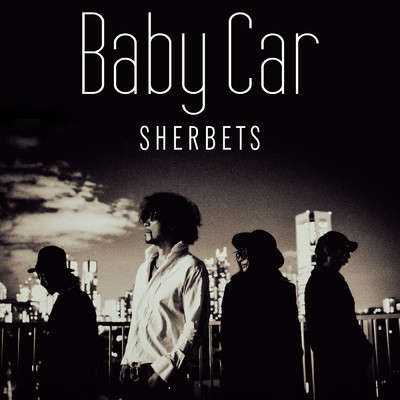 シングル/Baby Car/SHERBETS
