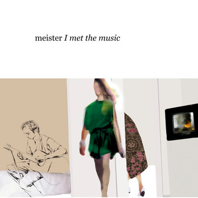 I met the music/meister