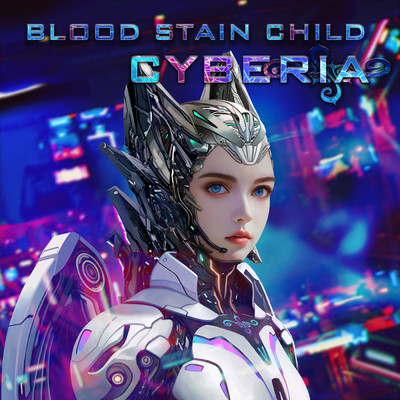 CYBERIA/BLOOD STAIN CHILD