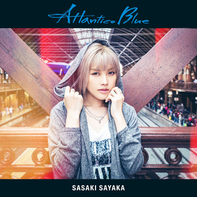 シングル/Atlantico Blue/佐咲紗花