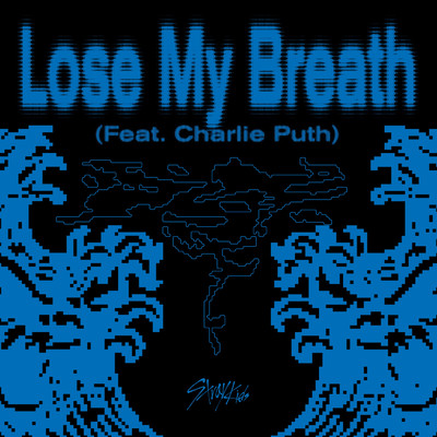 Lose My Breath feat.Charlie Puth/Stray Kids