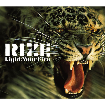 アルバム/Light Your Fire/RIZE