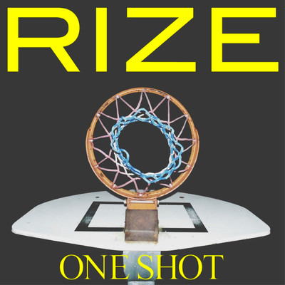 シングル/ONE SHOT/RIZE