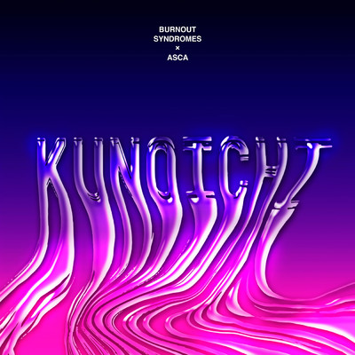 KUNOICHI/BURNOUT SYNDROMES／ASCA