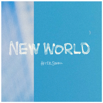 NEW WORLD/AFTER SQUALL