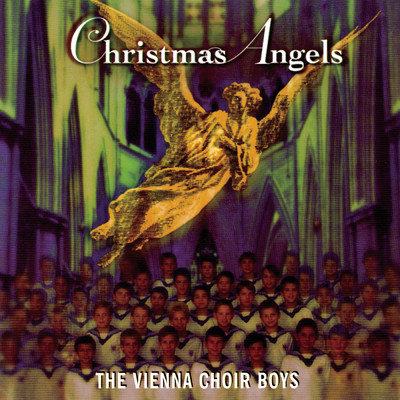 Christmas Angels/Wiener Sangerknaben