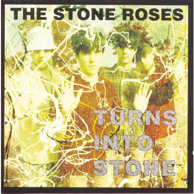 アルバム/Turns Into Stone/The Stone Roses