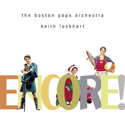 アルバム/Encore！/Keith Lockhart