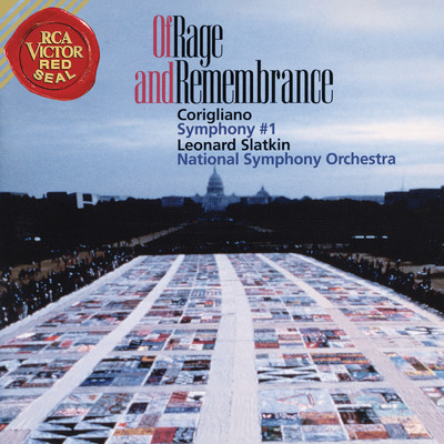 Corigliano: Of Rage and Remembrance & Symphony No. 1/Leonard Slatkin