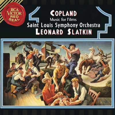 Copland: Music For Films/Leonard Slatkin