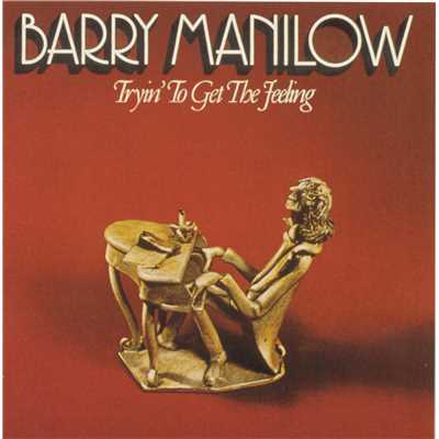 アルバム/Tryin' to Get the Feeling/Barry Manilow