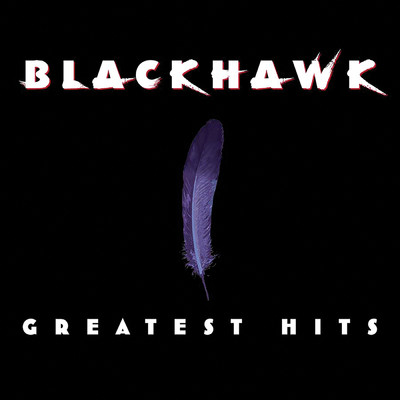 Greatest Hits/BlackHawk