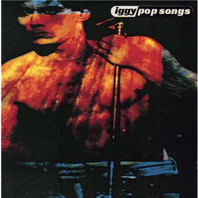 アルバム/Pop Songs/Iggy Pop