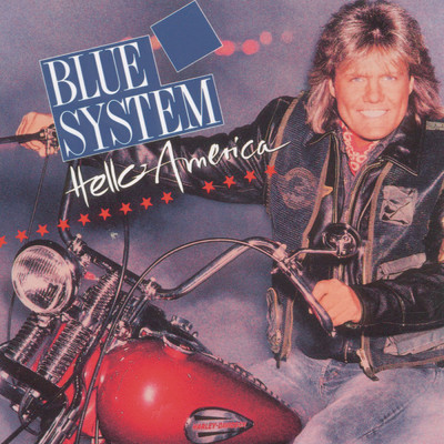 アルバム/Hello America/Blue System