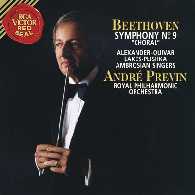 Symphony No. 9 in D Minor, Op. 125 ”Choral”/Andre Previn