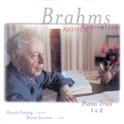 Rubinstein Collection, Vol. 72: Brahms Piano Trios/Arthur Rubinstein