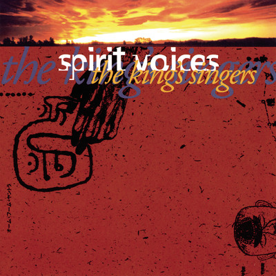 Spirit Voices/The King's Singers