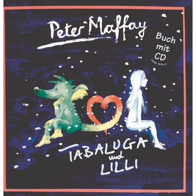 アルバム/Tabaluga und Lilli／CD mit Buch/Peter Maffay／Tabaluga