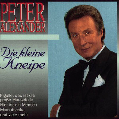 シングル/Ich zahle taglich meine Sorgen/Peter Alexander