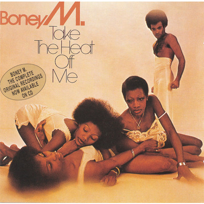 Take The Heat Off Me/Boney M.