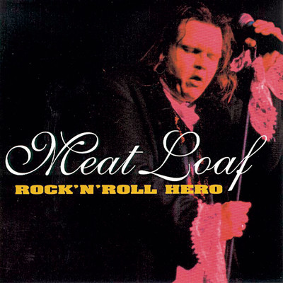 Don't Leave Your Mark On Me/Meat Loaf