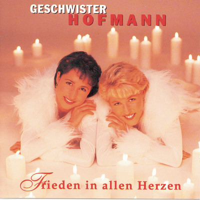 アルバム/Frieden in allen Herzen/Geschwister Hofmann