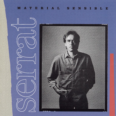 アルバム/Material Sensible/Joan Manuel Serrat