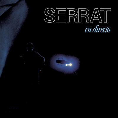 アルバム/Serrat En Directo/Joan Manuel Serrat