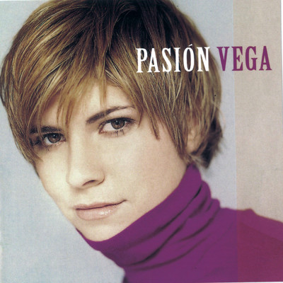 アルバム/Pasion Vega/Pasion Vega