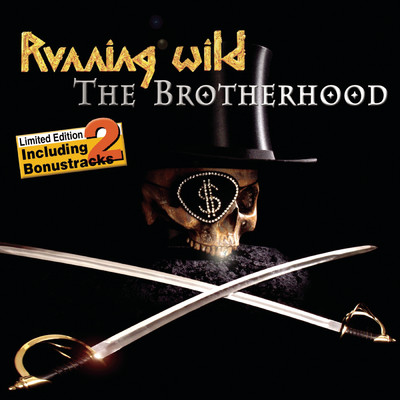 The Brotherhood/Running Wild