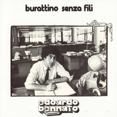 アルバム/Burattino Senza Fili/Edoardo Bennato