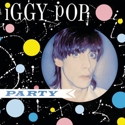 Party/Iggy Pop